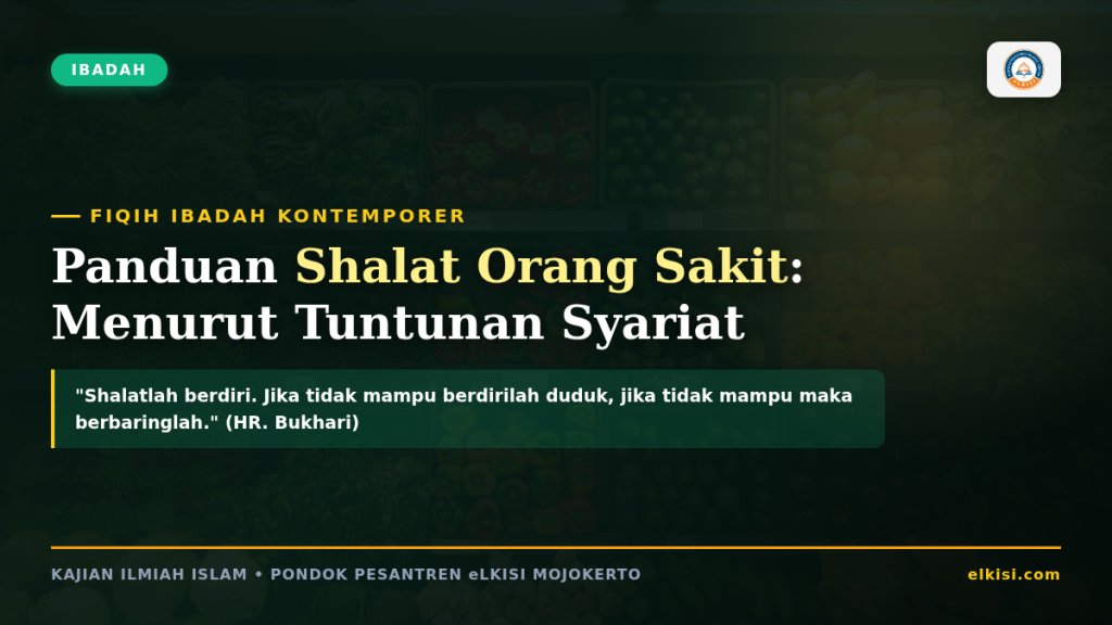 Panduan Shalat Orang Sakit Menurut Tuntunan Syariat