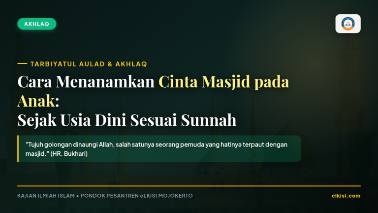 Cara Menanamkan Cinta Masjid pada Anak Sejak Usia Dini