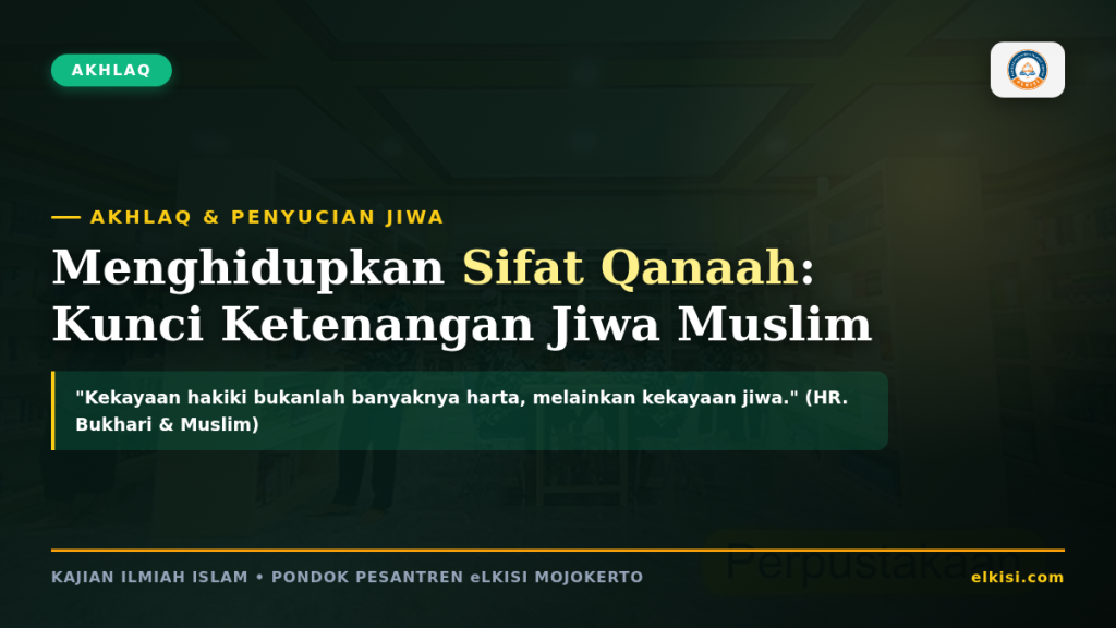 Menghidupkan Sifat Qanaah Kunci Ketenangan Jiwa Muslim