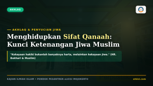 Menghidupkan Sifat Qanaah Kunci Ketenangan Jiwa Muslim