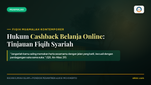Hukum Cashback Belanja Online dalam Tinjauan Fiqih Syariah